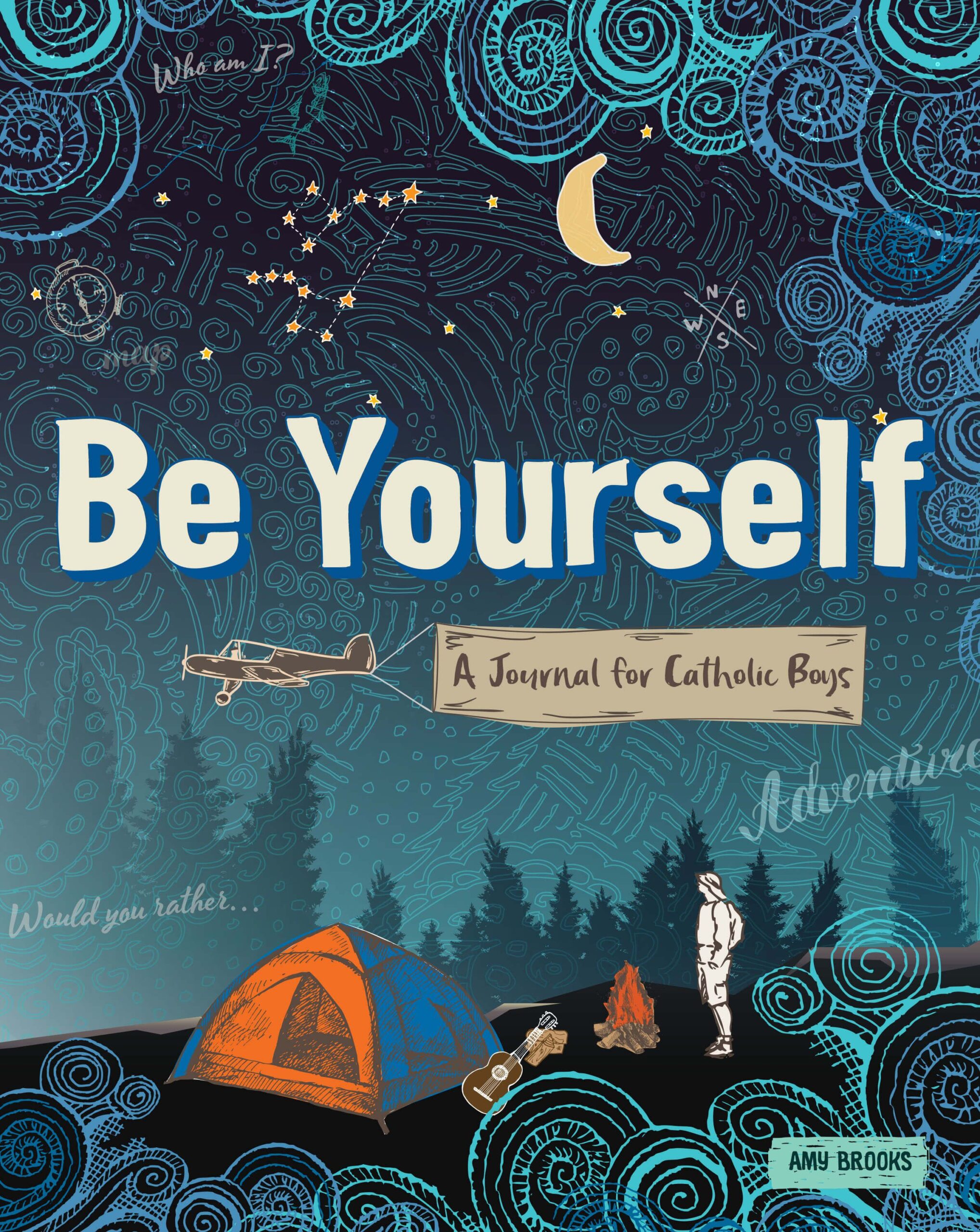 Picture of book cover Be Yourself: a Journal for Catholic Boys