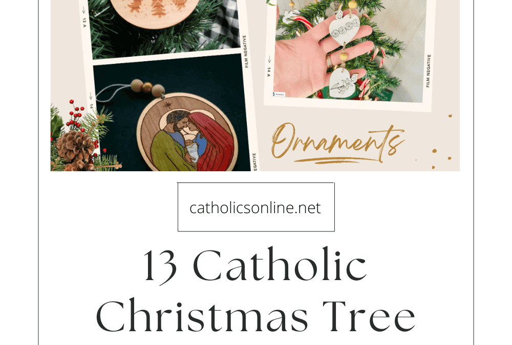 13 Catholic Christmas Tree Ornaments to Give in 2022